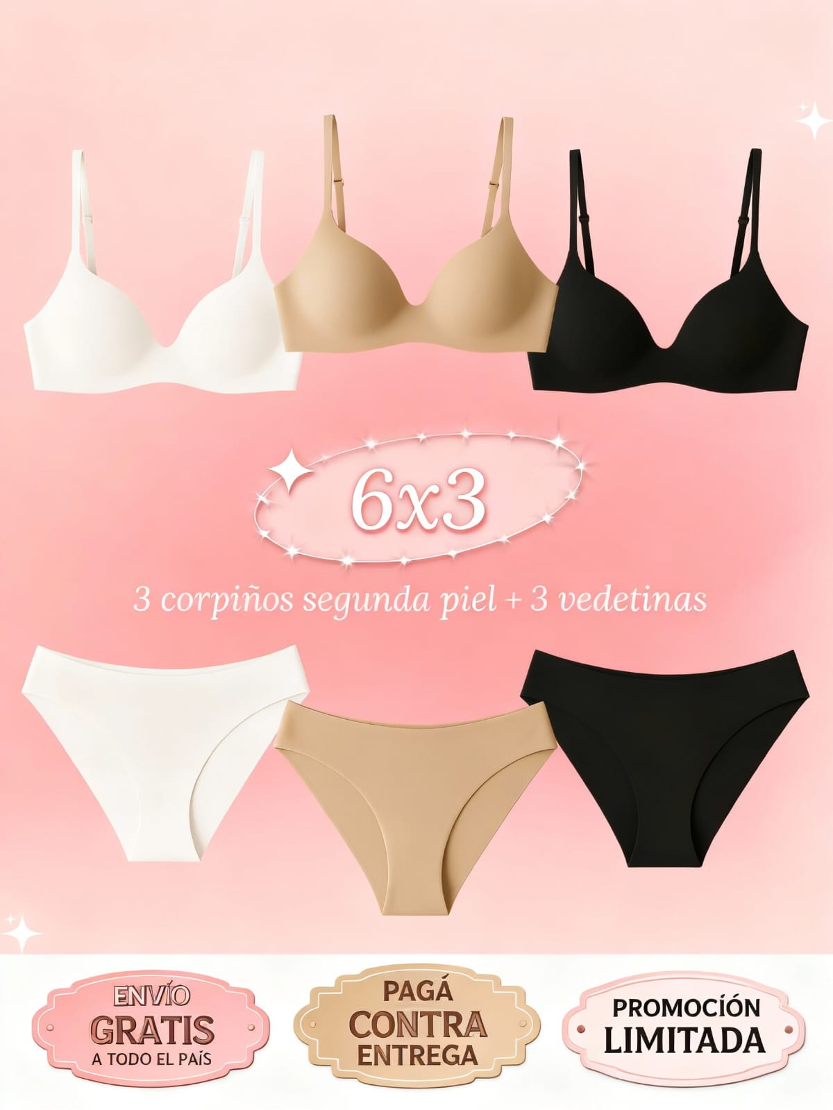 PROMO 6X3 - 3 Corpiños + 3 Bombachas